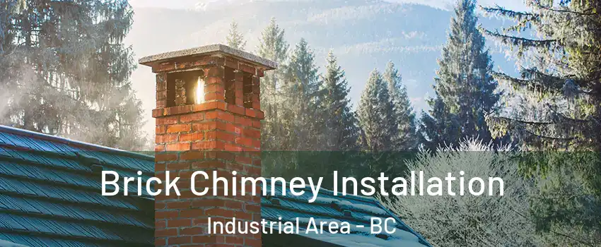  Brick Chimney Installation Industrial Area - BC