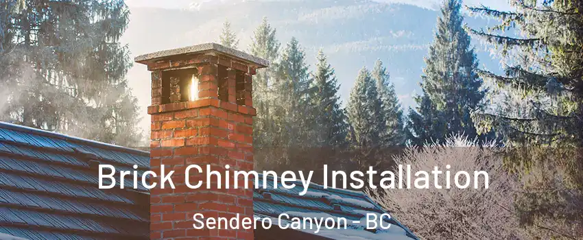  Brick Chimney Installation Sendero Canyon - BC
