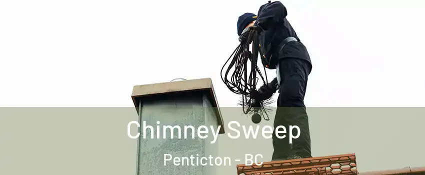  Chimney Sweep Penticton - BC