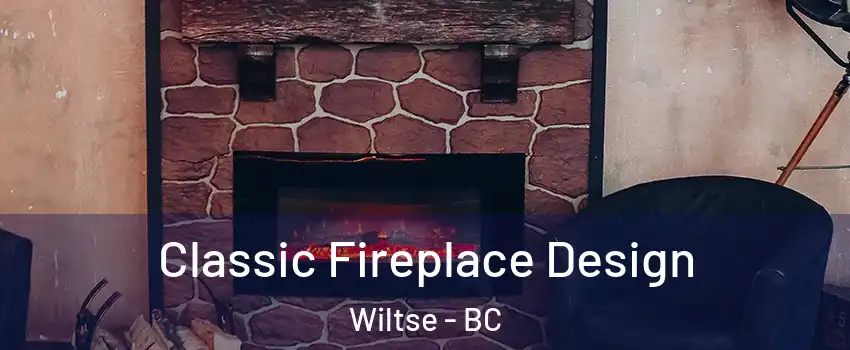  Classic Fireplace Design Wiltse - BC