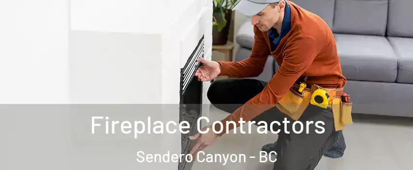  Fireplace Contractors Sendero Canyon - BC