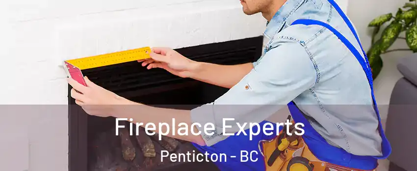  Fireplace Experts Penticton - BC