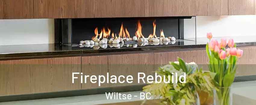 Fireplace Rebuild Wiltse - BC