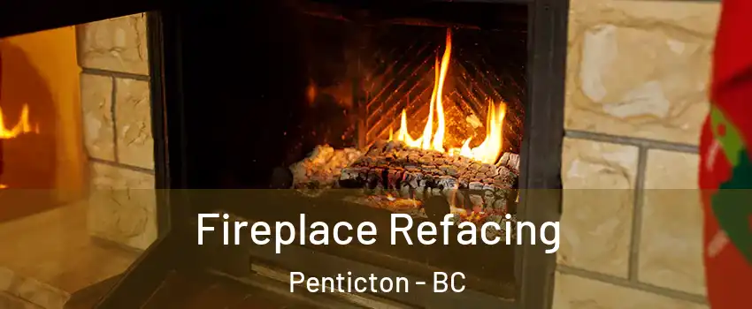  Fireplace Refacing Penticton - BC