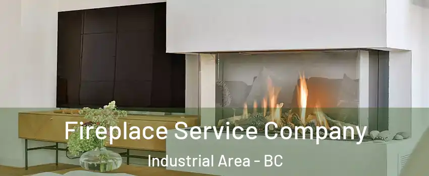  Fireplace Service Company Industrial Area - BC