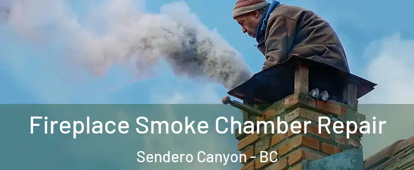  Fireplace Smoke Chamber Repair Sendero Canyon - BC