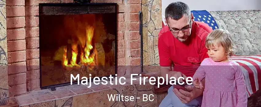  Majestic Fireplace Wiltse - BC