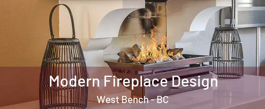  Modern Fireplace Design West Bench - BC