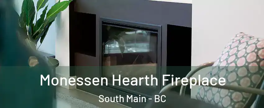  Monessen Hearth Fireplace South Main - BC