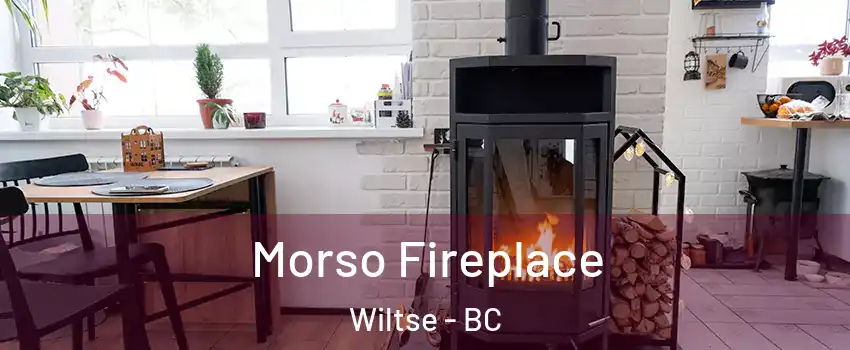  Morso Fireplace Wiltse - BC
