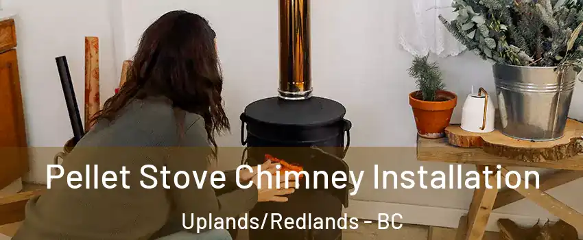  Pellet Stove Chimney Installation Uplands/Redlands - BC