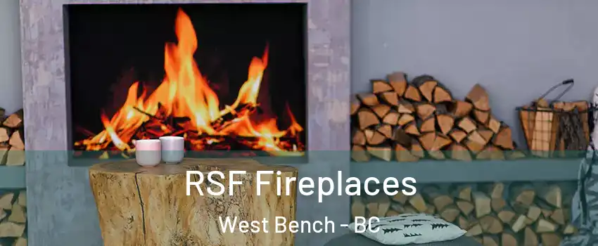  RSF Fireplaces West Bench - BC