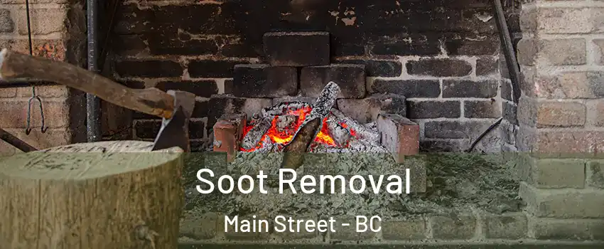  Soot Removal Main Street - BC