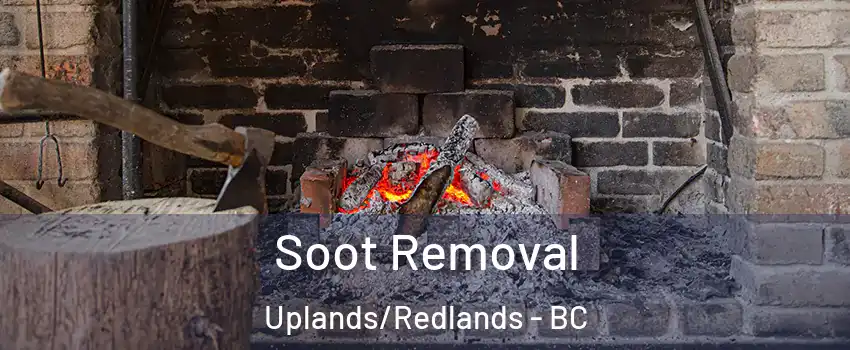 Soot Removal Uplands/Redlands - BC