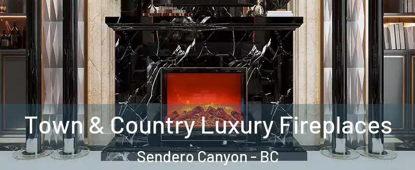  Town & Country Luxury Fireplaces Sendero Canyon - BC