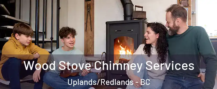  Wood Stove Chimney Services Uplands/Redlands - BC